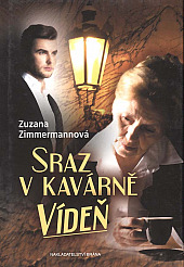 Sraz v kavárně Vídeň