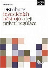 Distribuce investičních nástrojů a její právní regulace