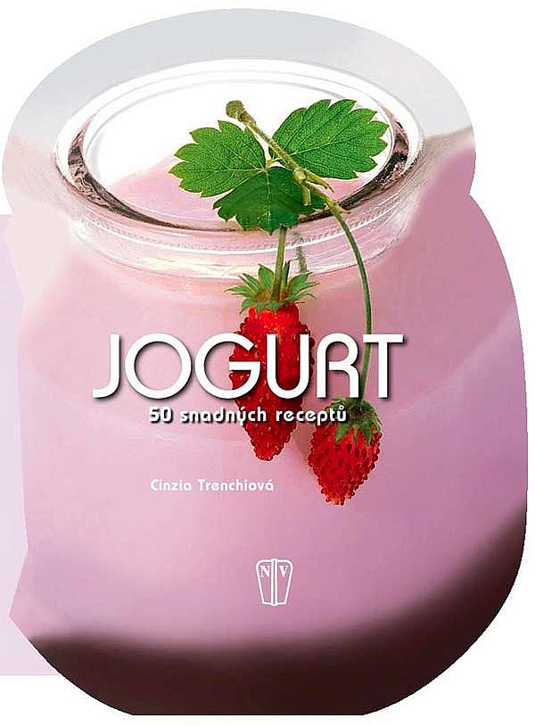 Jogurt - 50 snadných receptů