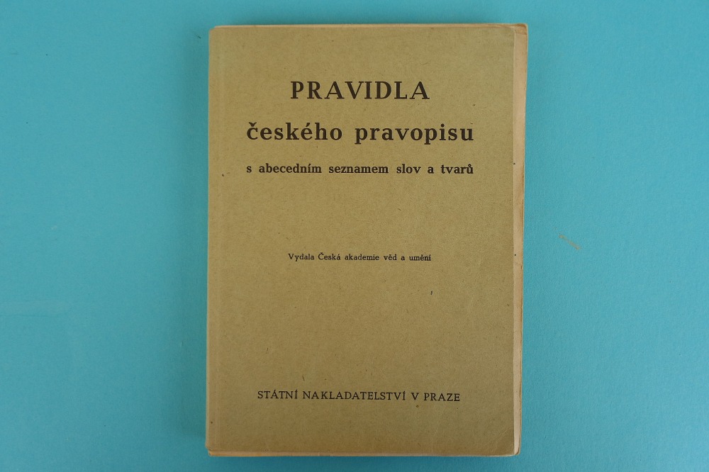 Pravidla českého pravopisu s abecedním seznamem slov a tvarů