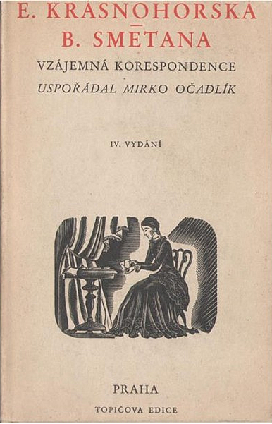 Eliška Krásnohorská - Bedřich Smetana : Vzájemná korespondence