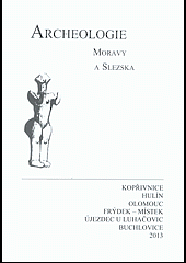 Archeologie Moravy a Slezska 2005