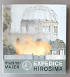 Expedice Hirošima