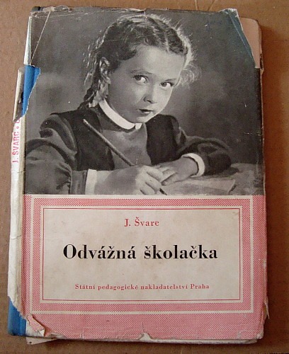 Odvážná školačka