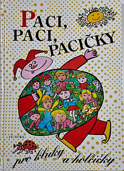 Paci, paci, pacičky pro kluky a holčičky