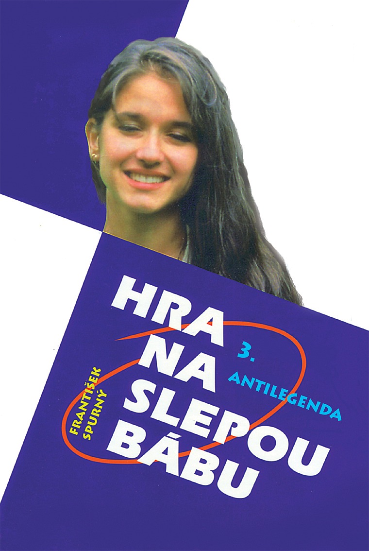 Hra na slepou bábu 3 - Antilegenda