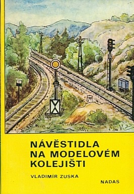 Návěstidla na modelovém kolejišti