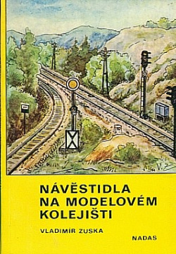 Návěstidla na modelovém kolejišti