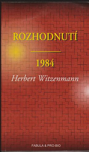 Rozhodnutí - 1984