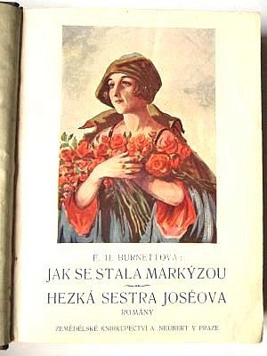 Jak se stala markýzou / Hezká sestra Joséova