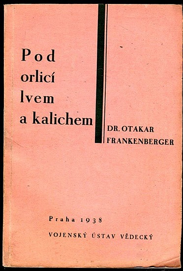 Pod orlicí, lvem a kalichem