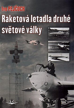 Raketová letadla druhé světové války