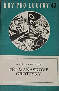 Tři maňáskové grotesky