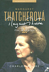 Margaret Thatcherová: Vše, co si přeje