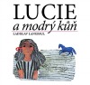 Lucie a modrý kůň