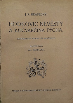 Hodkovic nevěsty a Kočvarčina pýcha