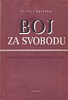 Boj za svobodu: Kapitoly z dějin černošského lidu