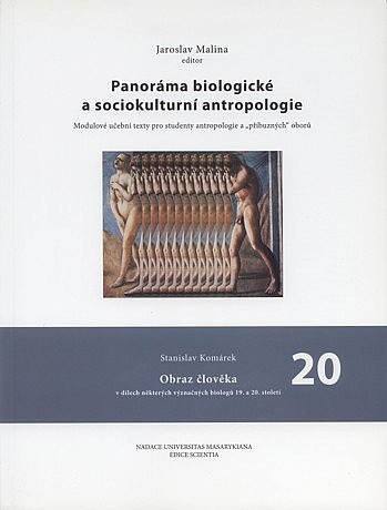 Panoráma biologické a sociokulturní antropologie 20