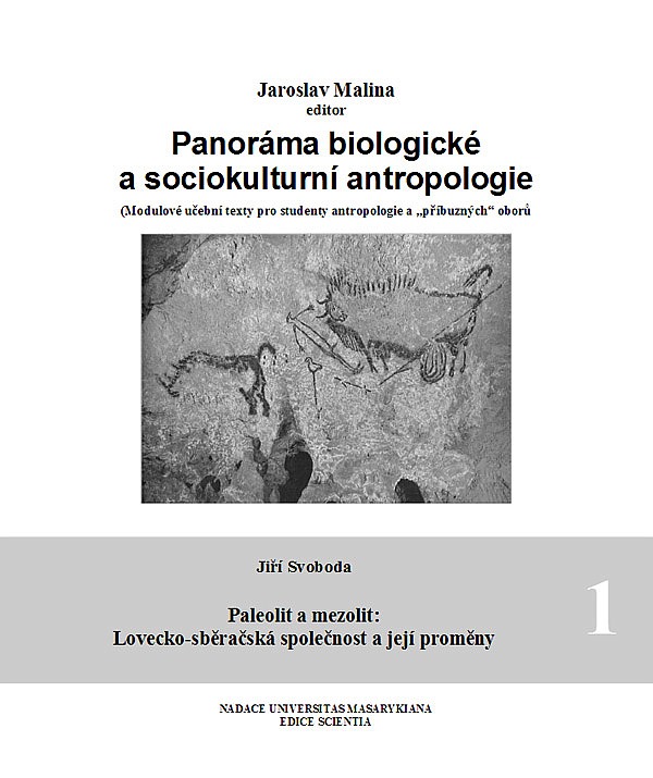 Panoráma biologické a sociokulturní antropologie 1