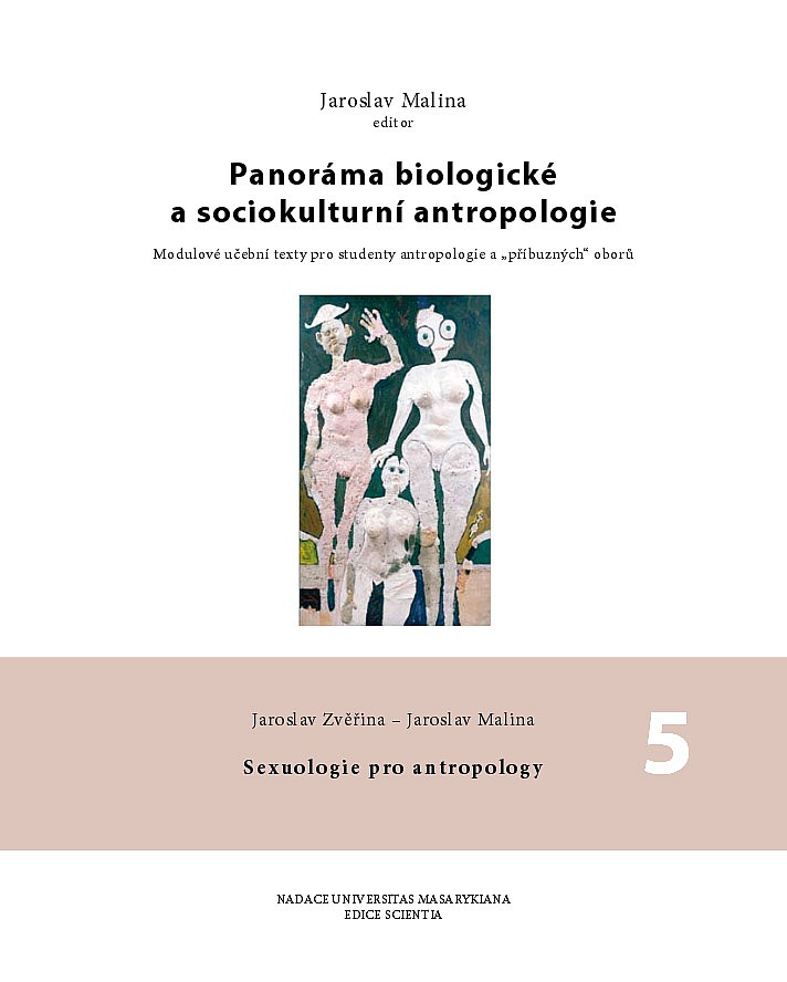 Panoráma biologické a sociokulturní antropologie 5