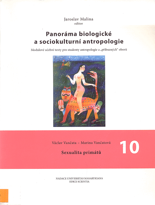 Panoráma biologické a sociokulturní antropologie 10