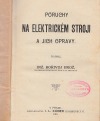 Poruchy na elektrickém stroji a jich opravy