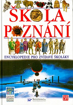 Škola poznání - encyklopedie pro zvídavé školáky