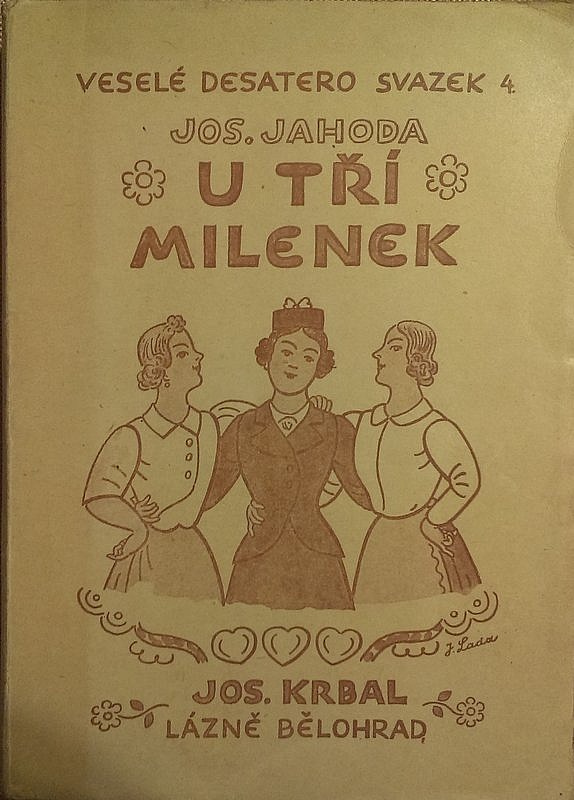 U tří milenek