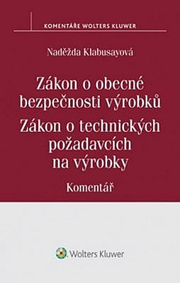 Zákon o obecné bezpečnosti výrobků / Zákon o technických požadavcích na výrobky