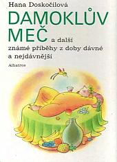 Damoklův meč a další známé příběhy z doby dávné a nejdávnější