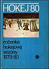 Hokej '80 - ročenka hokejovej sezóny 1979-80