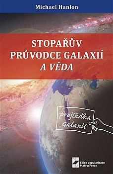 Stopařův průvodce galaxií a věda