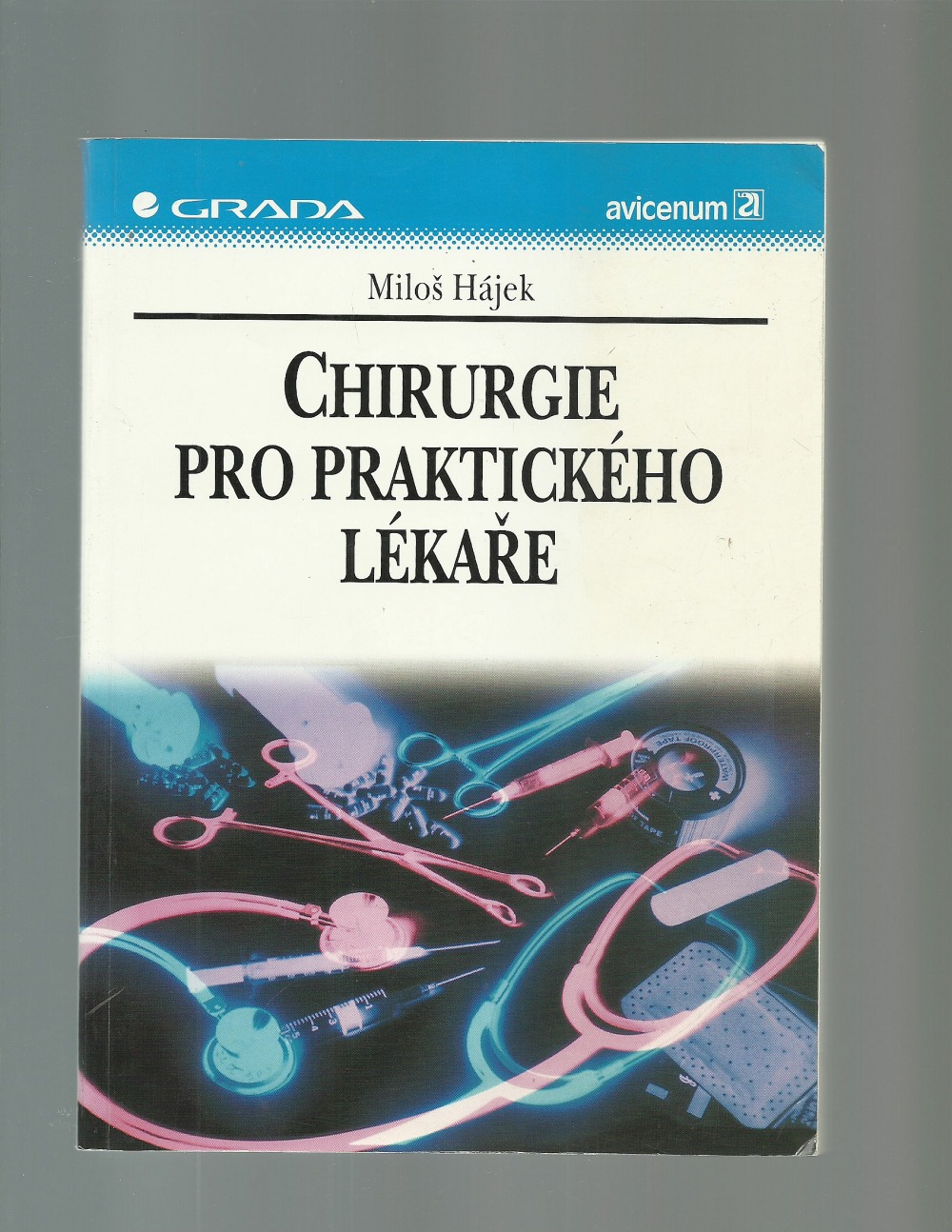 Chirurgie pro praktického lékaře