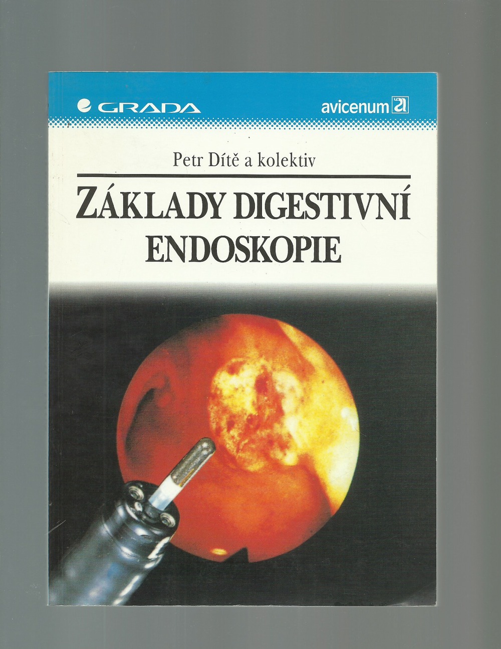 Základy digestivní endoskopie