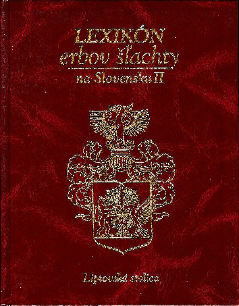 Lexikón erbov šľachty na Slovensku II : Liptovská stolica