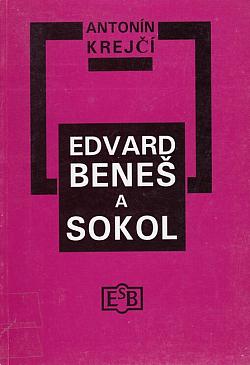 Edvard Beneš a Sokol