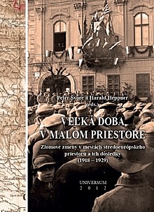 Veľká doba v malom priestore