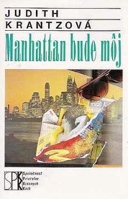 Manhattan bude môj