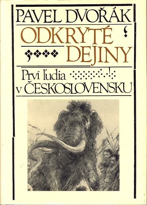 Odkryté dejiny (Prví ľudia v Československu)