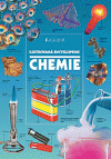 Chemie - ilustrovaná encyklopedie