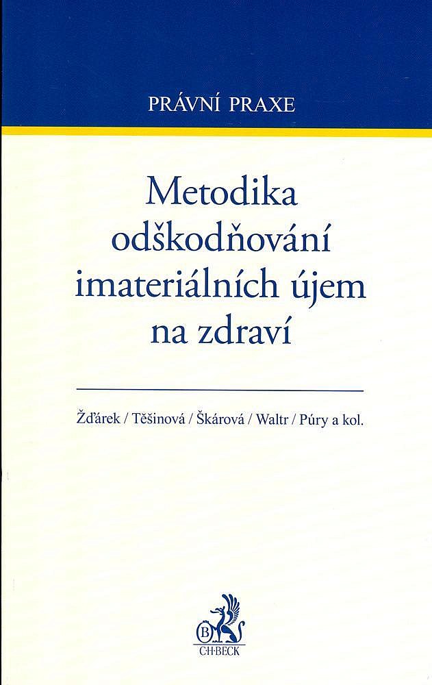 Metodika odškodňování imateriálních újem na zdraví