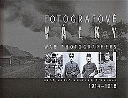 Fotografové války 1914-1918