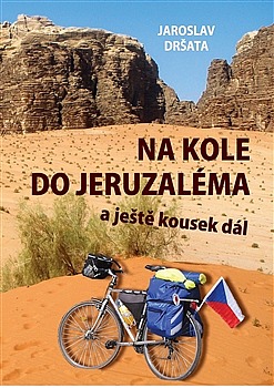 Na kole do Jeruzaléma a ještě kousek dál