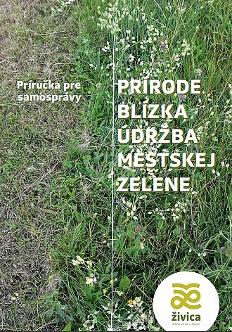 Prírode blízka údržba mestskej zelene – príručka pre samosprávy