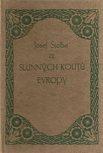 Ze slunných koutů Evropy