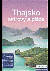 Thajsko, ostrovy a pláže