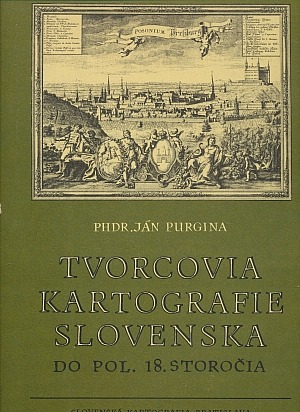 Tvorcovia kartografie Slovenska do pol. 18. storočia