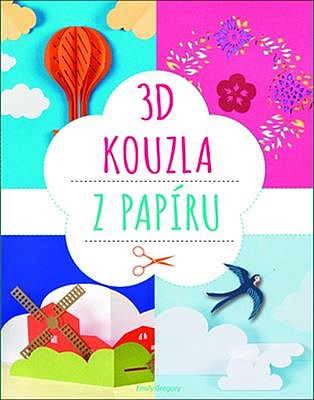 3D kouzla z papíru