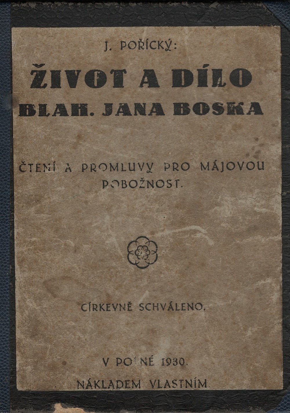 Život a dílo blahoslaveného Jana Boska