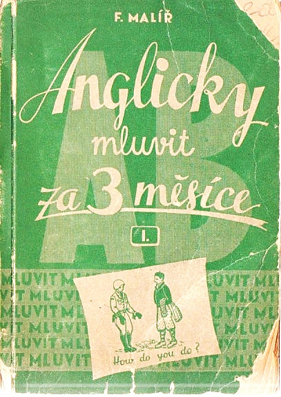 Anglicky mluvit za 3 měsíce I.